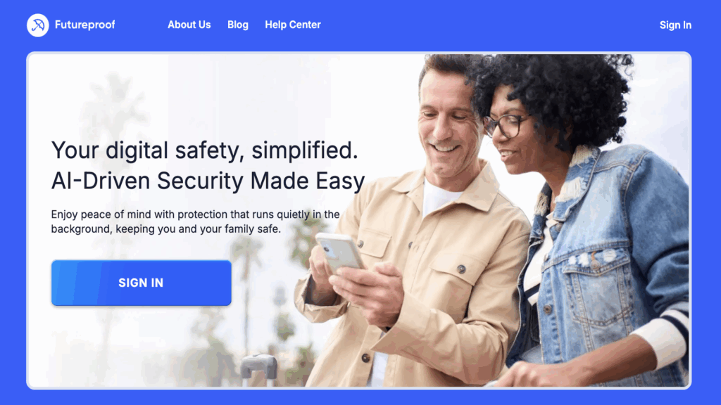 Futureproof homepage showing how this service can help users protect their data and stay safer online.